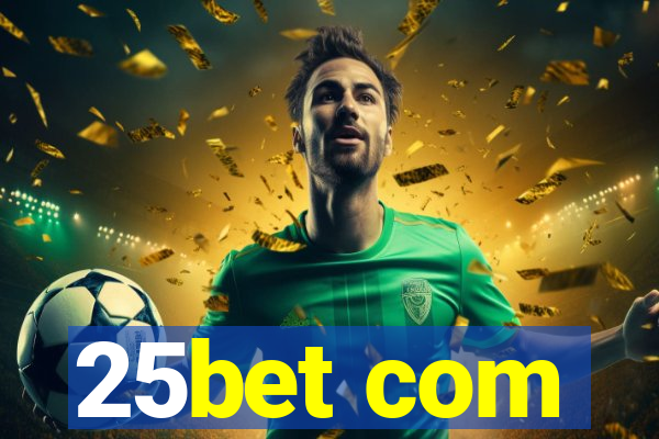 25bet com